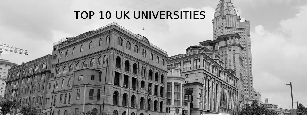 Top 10 Universities in the UK 2024 for International Students